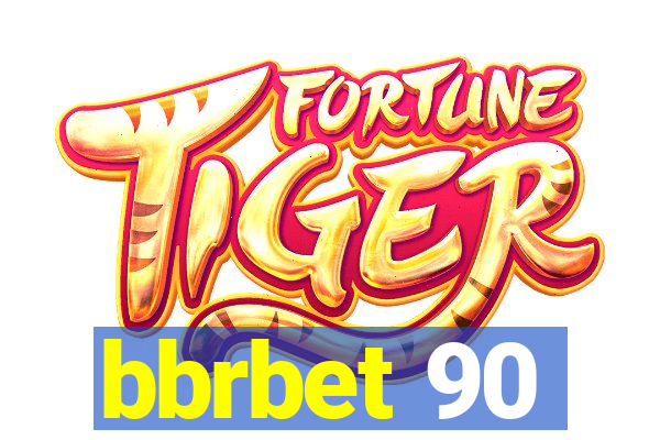 bbrbet 90